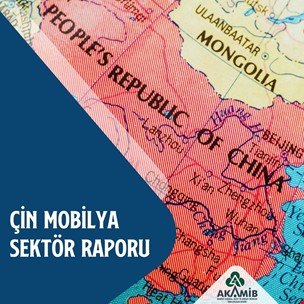 Çin Mobilya Sektör Raporu